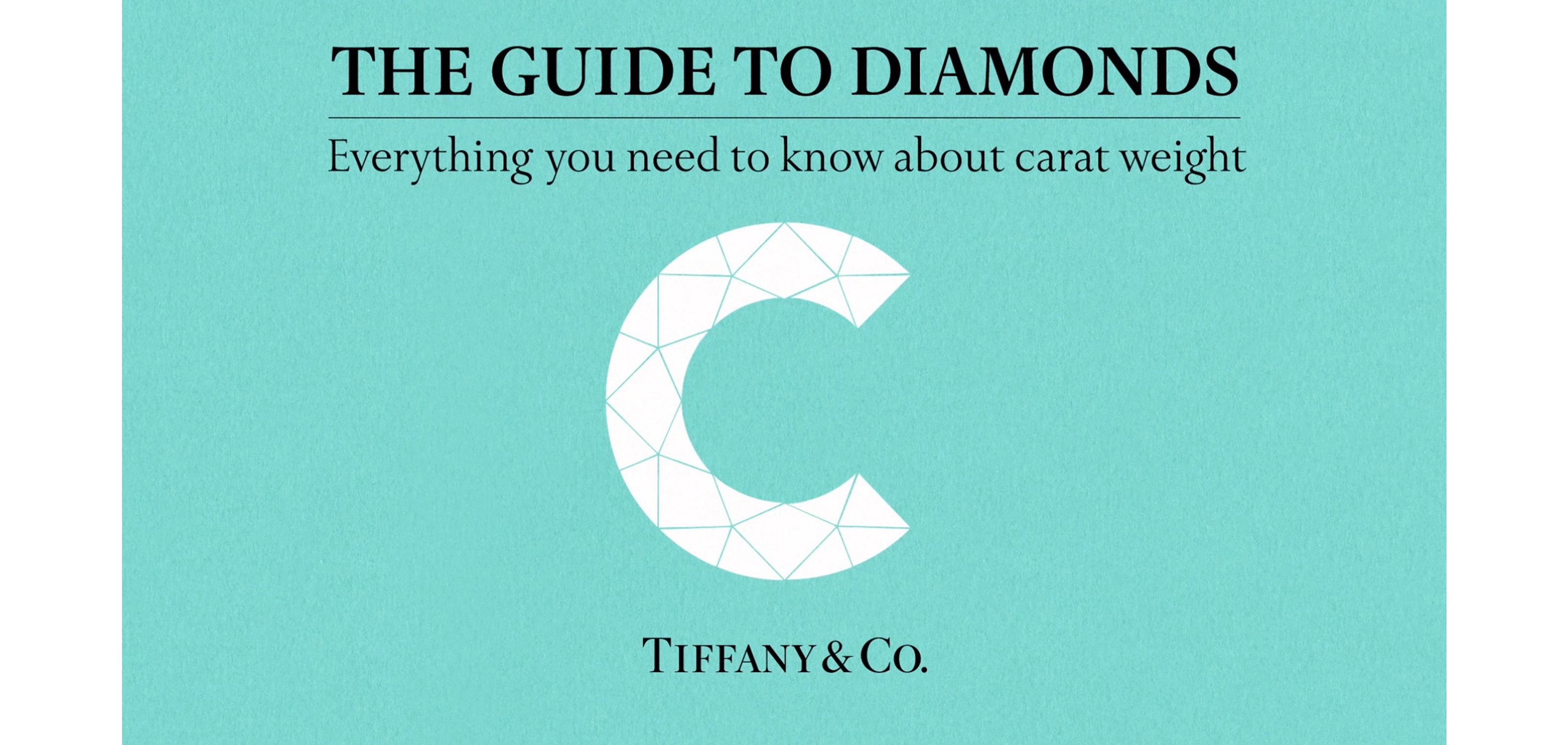 Tiffany & Co. The Tiffany Guide to Diamonds