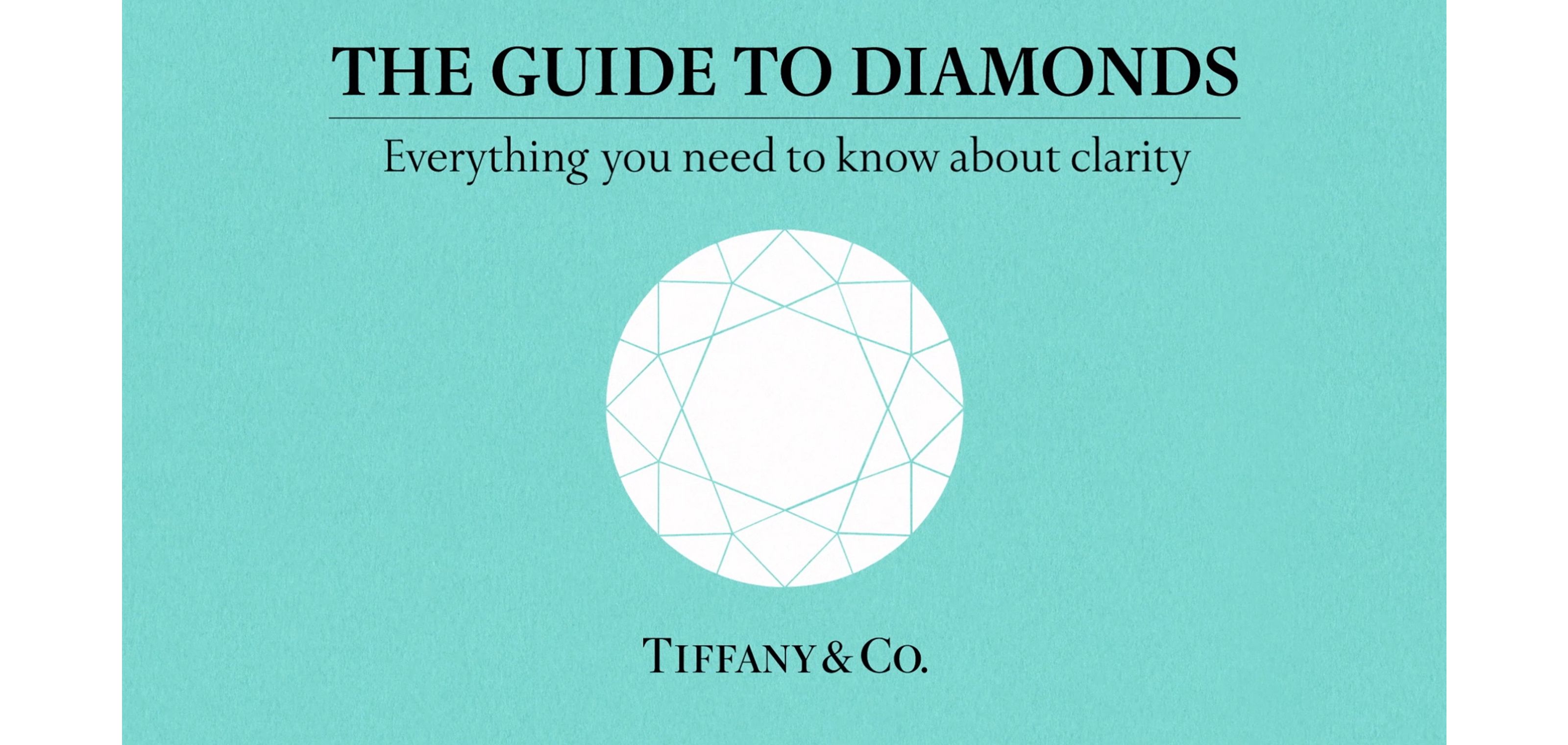 Tiffany & Co. The Tiffany Guide to Diamonds