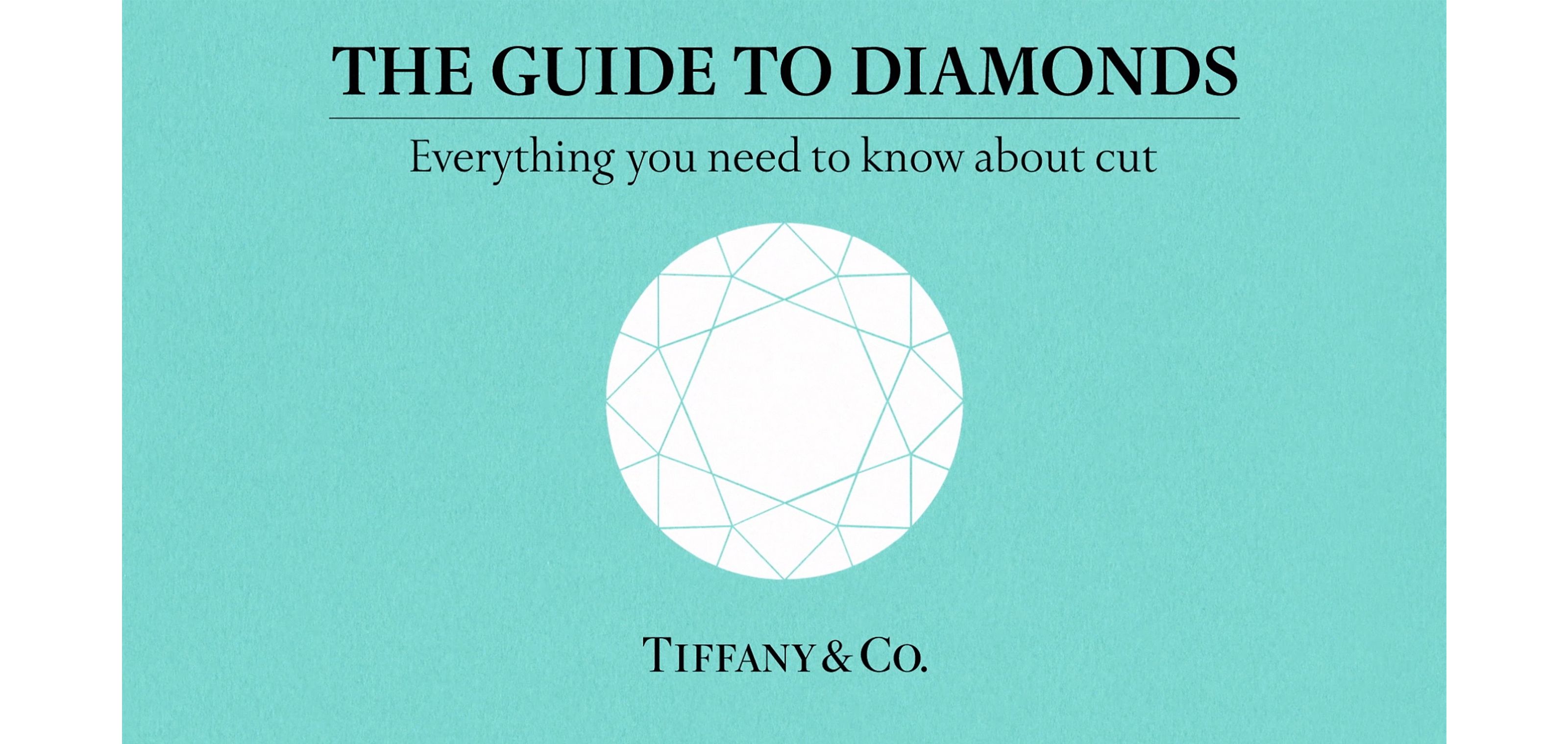 Tiffany & Co. The Tiffany Guide to Diamonds